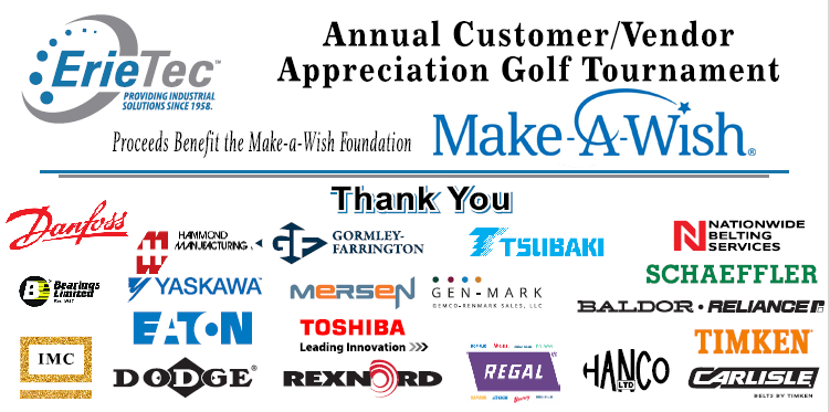 erietec donates to make-a-wish with help from sponsors danfoss, bearings limited, IMC, Hammond, Yaskawa, Eaton, Dodge, Gormley-Farrington, Mersen, Toshiba, Gen-Mark, Rexnord, US Tsubaki, Regal, Nationwide Belting Services, Schaeffler, Baldor, Timken, Carlisle, and HANCO.